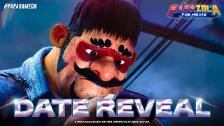 PAPA ZOLA THE MOVIE - Date Reveal Teaser