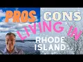 Pros Cons of Living in Rhode Island