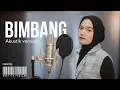 Download Lagu BIMBANG - NURTITA FADILAH (Akustik Version) | Elvy Sukaesih cover