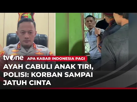 MIris! Ayah Tega Cabuli Anak Tiri Selama Lima Tahun