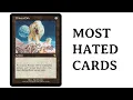 41 of the Most Hated Magic Cards