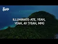 Jessie Reyez, Elyanna - Illuminate (Lyrics)