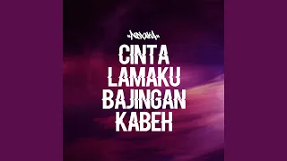 clbk cinta lamaku bajingan kabeh