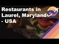 Restaurants in Laurel Maryland - USA