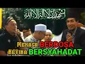 Download Lagu HAKIKAT SYAHADAT SEJATI  💥 𝗚US MUKHLASON ROSYID