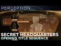 Secret Headquarters - Opening Title Sequence Designed by Perception