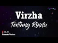 Virzha - Tentang Rindu (Karaoke Version)