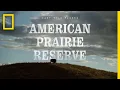 Download Lagu Last Wild Places: American Prairie Reserve | National Geographic
