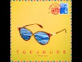 Toujours (feat. Tim Dup & Lass) [Dub Version]