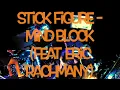 Stick Figure ,  Mind Block Feat  Eric Rachmany