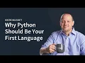 Python vs The World Why Python Should be Your 1st Programming Language