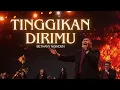 Tinggikan DiriMu - Bethany Nginden
