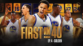 First in 40 The Story of the 2014-15 Warriors Ep 4 - Golden