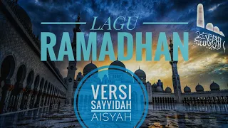 lagu ramadhan versi siti aisyah viral