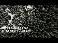 Download Lagu HAPPY ASMARA Feat GILGA SAHID - MANOT