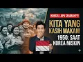 Lagu RASIS KE INDO? TAHUN 50-AN KITA YANG KASIH MAKAN KORSEL!