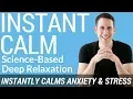 Deep Relaxation Hypnosis for Stress Relief Anxiety Relief and Instant Calm Science-Based