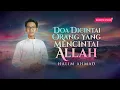 DOA DICINTAI ORANG YANG MENCINTAI ALLAH
