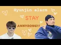 Stray Kids Hyunjin alarm clock
