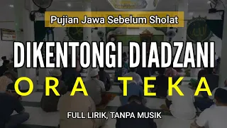dikentongi diadani ora teka pujian jawa sebelum sholat sholawat jawa