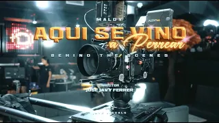 BEHIND THE SCENES - AQUI SE VINO A PERREAR