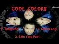 Download Lagu 3 Lagu Cool Colors yang OKE PUNYA