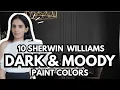 10 BEST Sherwin Williams DARK Moody Paint Colors