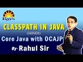 Classpath setting in java Rahul Sir