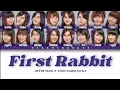 Download Lagu JKT48 Team J - First Rabbit | Color Coded Lyrics