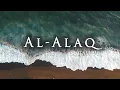 Download Lagu Surah Al Alaq العلق‎ - Al Quran 96 | Abdul Rahman Al Sudais | عبد الرحمن السدیس