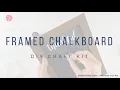DIY Framed Chalkboard November 2020 Box
