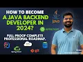 How to Become a Java Backend Developer in 2024 Full Proof Complete Professional Roadmap