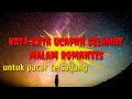 Kata kata ucapan selamat malam romantisuntuk pacar tersayang
