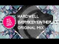 Hardwell - Everybody Is In The Place (Original Mix)