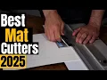 BEST Mat Cutters 2025 Perfect Photo Mounting Framing
