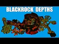 Lagu Blackrock Depths Explained | Full Dungeon Layout Walkthrough