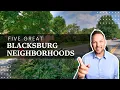 5 Favorite Blacksburg Neighborhoods Best Places to Live Near Virginia Tech