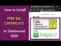 How to install a free SiteGround SSL Certificate in 2020
