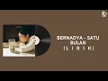 Download Lagu Bernadya - Satu Bulan (Lirik)