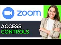 NEW How to Access Controls on Zoom in 2025