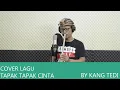 Download Lagu COVER LAGU TAPAK - TAPAK CINTA VERSI SULING SUNDA BY KANG TEDI