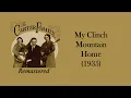 The Carter Family - My Clinch Mountain Home (1935)