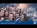 Video di A CASA TUTTI BENE (2018) di Gabriele Muccino - Trailer ufficiale HD