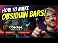 How to MAKE OBSIDIAN BARS in CONAN EXILES Step by Step