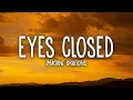 Download Lagu Imagine Dragons - Eyes Closed (Lyrics)