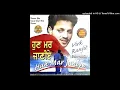 Download Lagu Hun Mar Janiye-Virk Ranjit