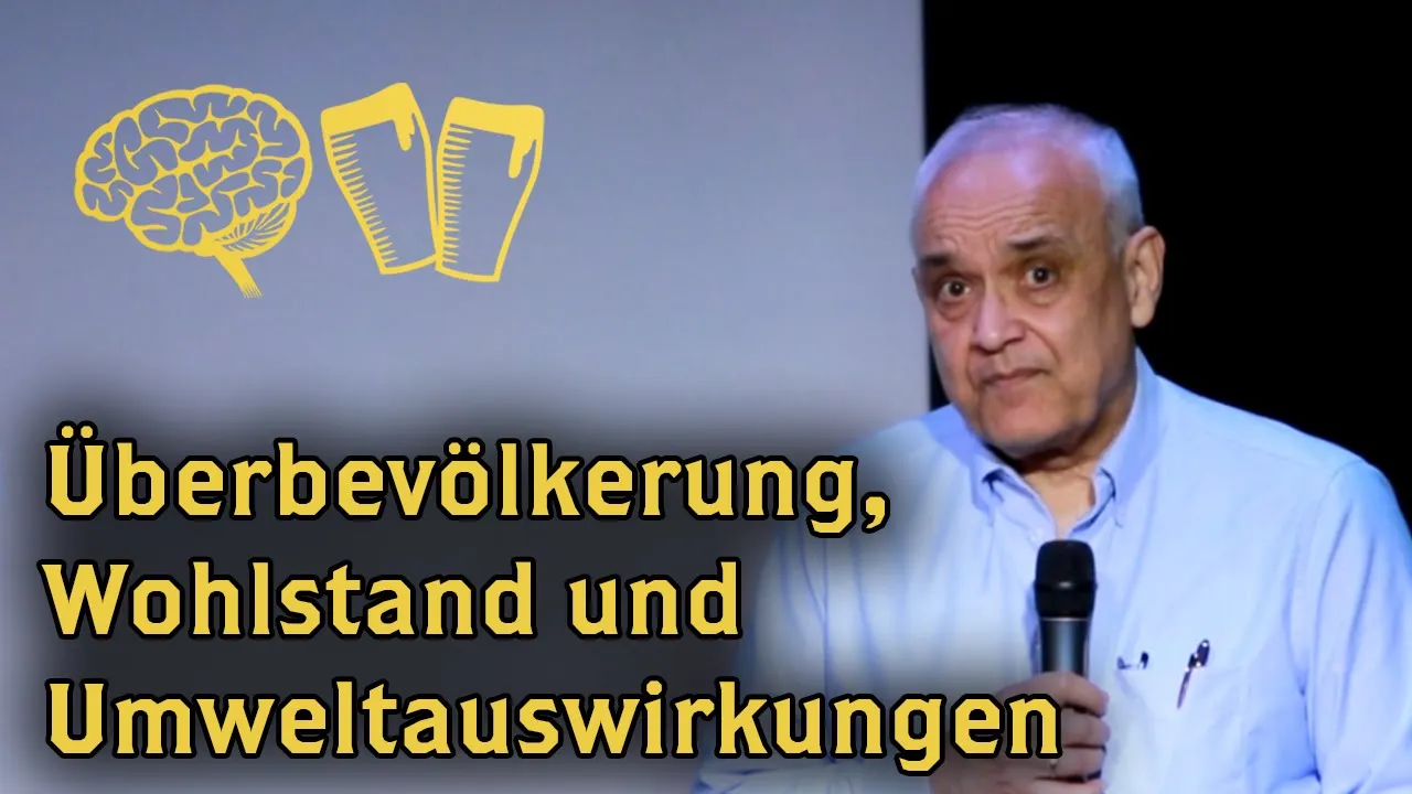 Überbevölkerung, Wohlstand und Umweltauswirkungen | Amardeo Sarma