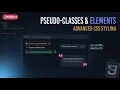 CSS Pseudo-Classes Pseudo-Elements Explained Episode 14 2027