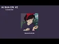Download Lagu ai đưa em về - tia x lê thiện hiếu (𝙨𝙡𝙤𝙬𝙚𝙙 + 𝙧𝙚𝙫𝙚𝙧𝙗) /flechazowu/