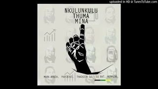 anc nkulunkulu thuma mina ft mark khoza thackzindj dj paper707 dj bat u0026 renaldo